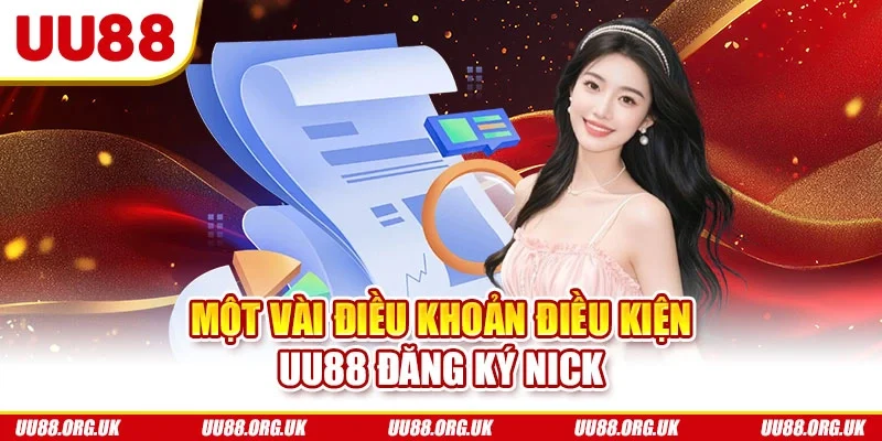 Một vài điều khoản điều kiện UU88 đăng ký nick