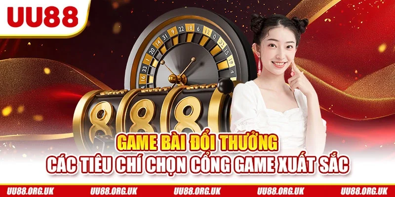 Game bài đổi thưởng